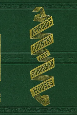 Atwoods Country & Suburban Homes, 1871