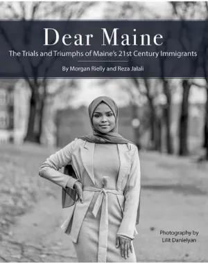 Dear Maine by Morgan Rielly and Reza Jalali, Photography by Lilit Danielyan