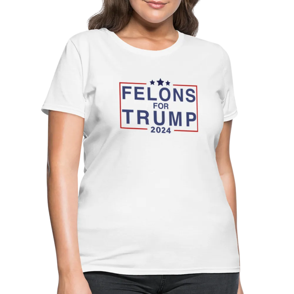 Felons for Trump 2024 Women's Contoured T-Shirt