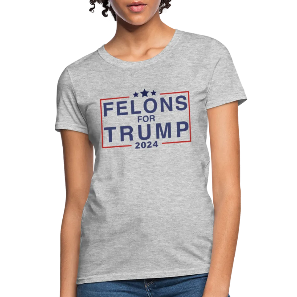 Felons for Trump 2024 Women's Contoured T-Shirt