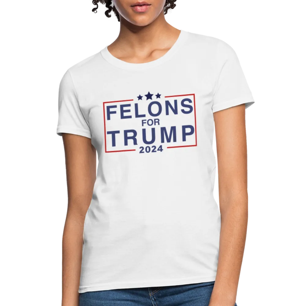 Felons for Trump 2024 Women's Contoured T-Shirt